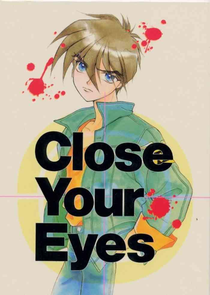 close your eyes cover